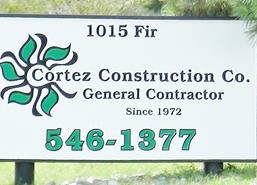 Cortez Construction Company Sign